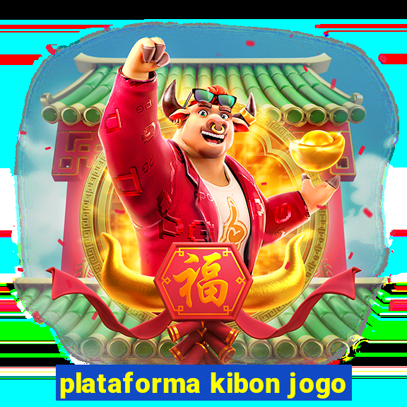 plataforma kibon jogo